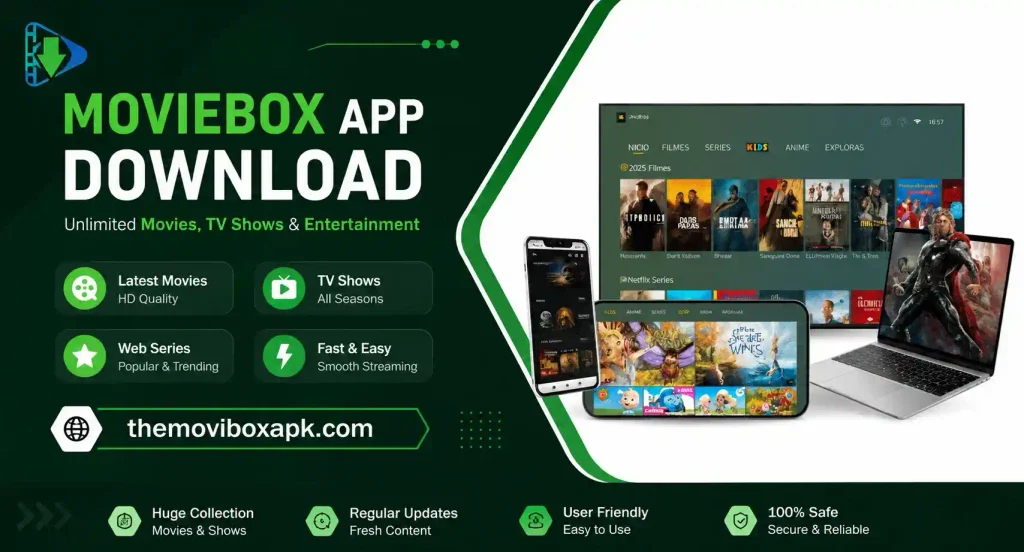 Download MovieBox APK.